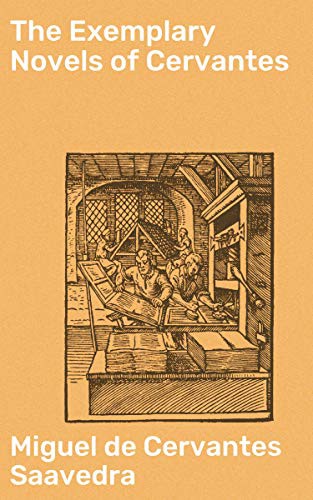 The Exemplary Novels of Cervantes